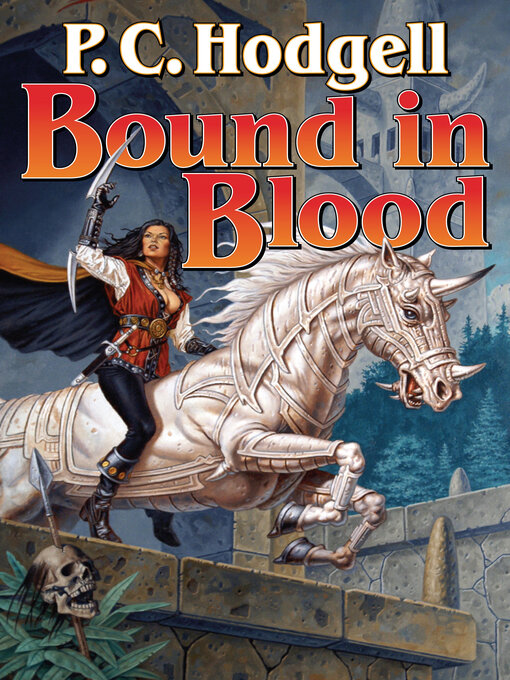 Title details for Bound in Blood by P. C. Hodgell - Available